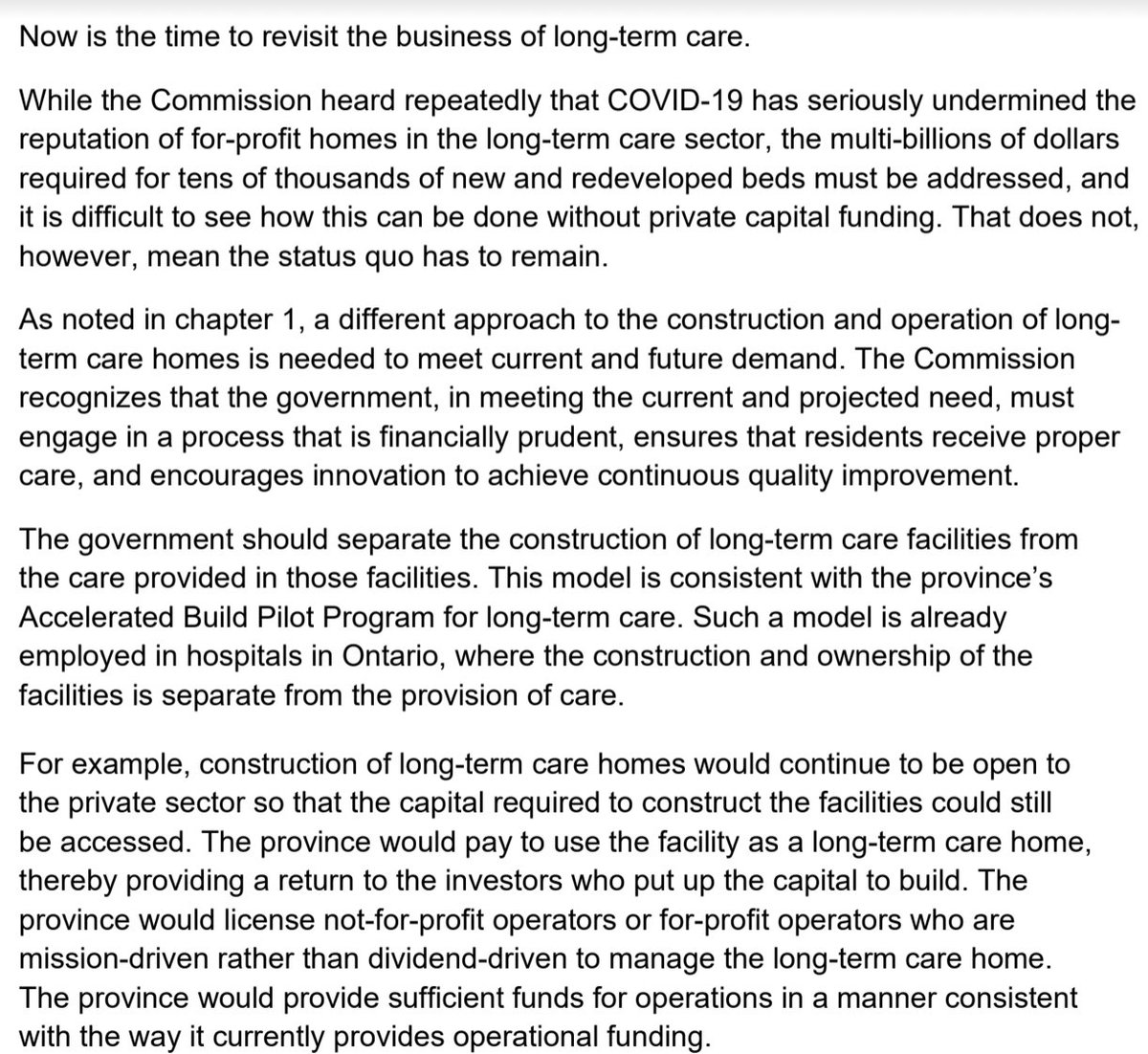 Also in the recommendations: "Now is the time to revisit the business of long-term care."