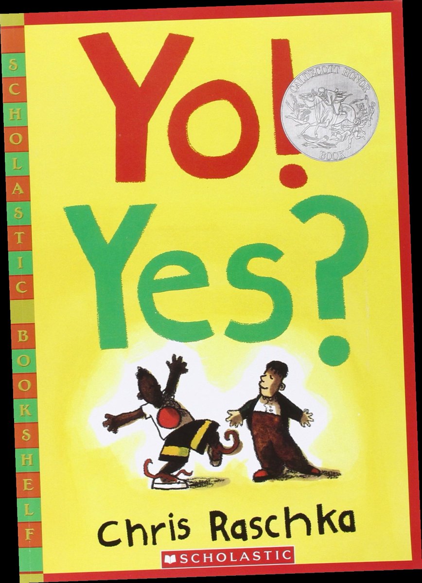 {Read/Download} Yo! Yes? (Scholastic Bookshelf) by Chris Raschka {Eboo ...