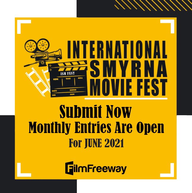 International Smyrna Movie Festival on Twitter "Monthly Entries Are