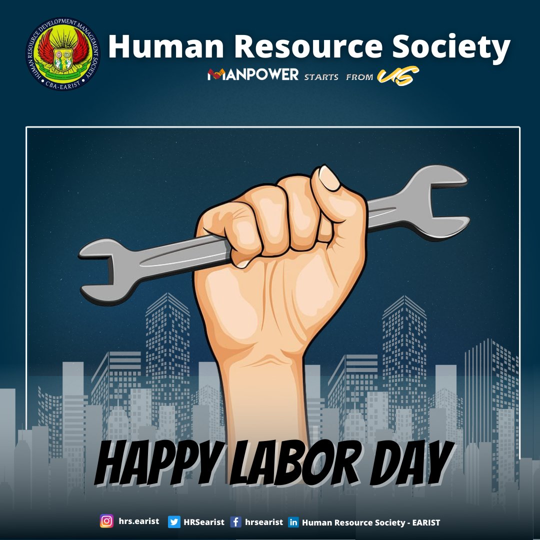 HRSearist's tweet photo. "A worker is a creator and a great asset to every nation."
We wish a very Happy Labor Day to all the workers.
------------------------------------------------------------------
#HumanResourceSociety #ManpowerStartsFromUs
#HappyLaborDay #HRasOne #HRUnited #HRExcellence https://t.co/hnDcAWS46l
