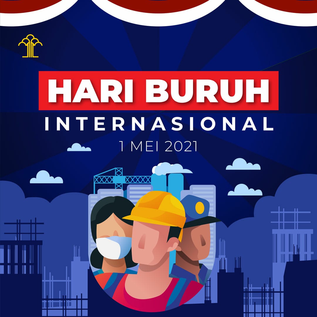 kemenkum's tweet photo. Selamat hari buruh internasional!
Tetap semangat dalam bekerja dan berkarya untuk Indonesia
#KemenkumhamRI
#KumhamPasti
#MayDayRecoverTogether
#MayDay2021 https://t.co/8TjCsO6Sq2