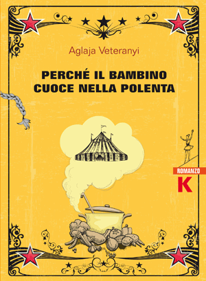 BalcaniCaucaso's tweet photo. Michele Nardelli ha recensito su OBCT "Perché il bambino cuoce nella polenta" di Aglaja Veteranyi, @KellerEditore https://t.co/wxEUNU2BYK https://t.co/AFGwrUe52K