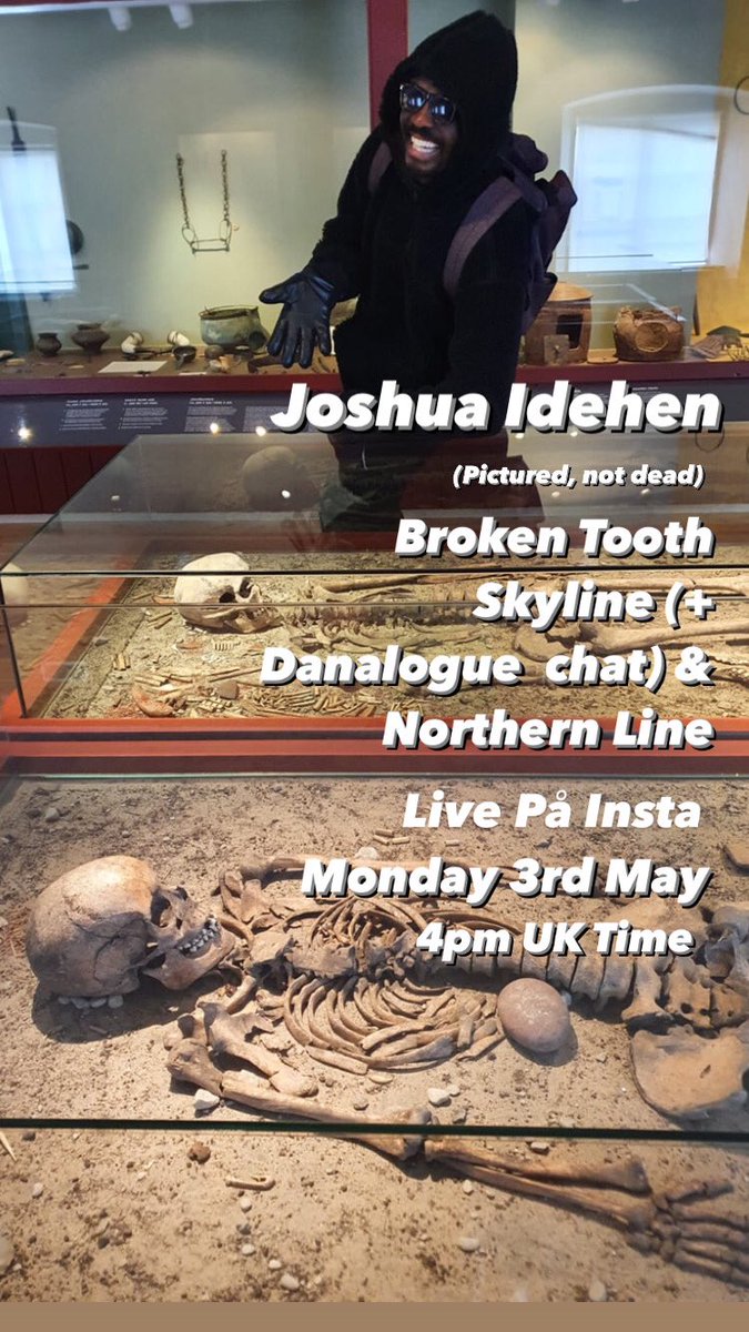 Joshua Idehen (@joshuaidehen80) on Twitter photo THIS MONDAY!
live på Insta, I'm performing Broken Tooth Skyline (for the first time ever) and Northern Line (for the first time in a long time)
PLUS a chat with <a href="/cometcoming/">The Comet is Coming</a>'s Danalogue.
3rd May, 4pm UK time.
@joshuaidehen. Lovely THIS MONDAY!
live på Insta, I'm performing Broken Tooth Skyline (for the first time ever) and Northern Line (for the first time in a long time)
PLUS a chat with <a href="/cometcoming/">The Comet is Coming</a>'s Danalogue.
3rd May, 4pm UK time.
@joshuaidehen. Lovely
