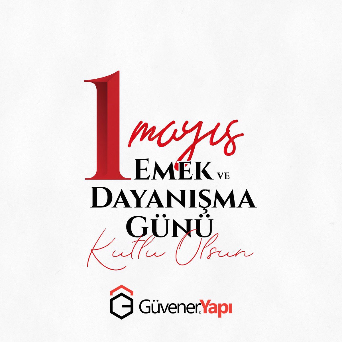1 Mayıs Emek ve Dayanışma Günü Kutlu Olsun.

#1mayis #emekdayanisma #iscibayrami #guveneryapi #guvenergrup
