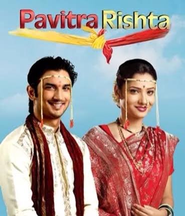 Pavitra Rishta :This one hits too hard now :((- Manav-Archana were so gentle and pure- Their love, struggle to earn and settle down well - still a fav journey *didn't watch after Sush leaving. Also it soon had a typical separation leap. Watched bits of Arjun-Purvi later*
