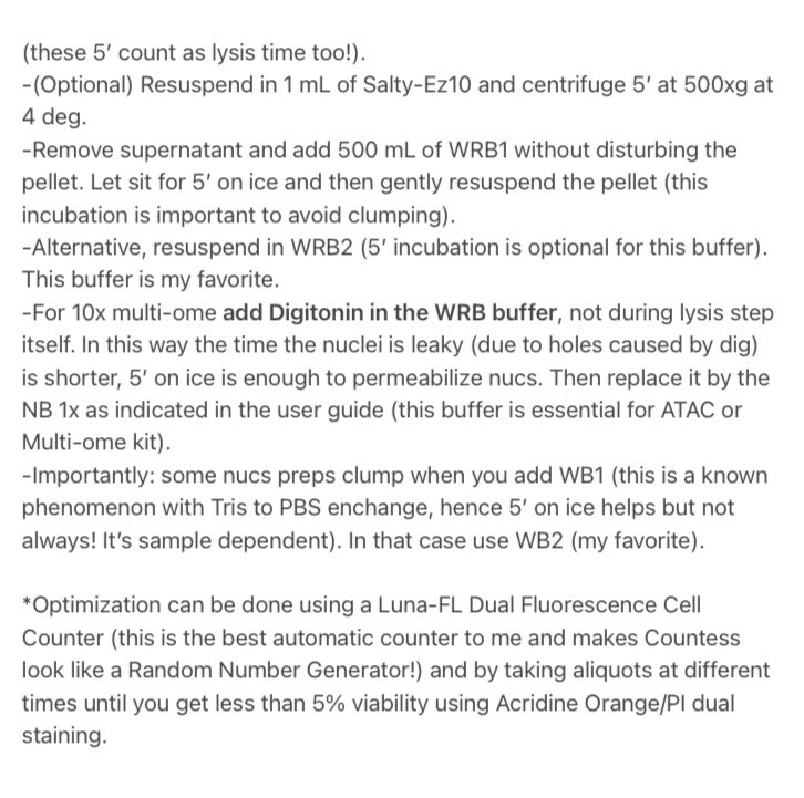 Here’s the buffer/protocol I’ve been working on for nucs for #ATAC, #RNAseq and #MultiOme of <a href="/10xGenomics/">10x Genomics</a>. It is not a ‘magical component’ buffer. It happened by accident but worked better than expected. In my opinion, it brings the best of two worlds. I hope it works for you too