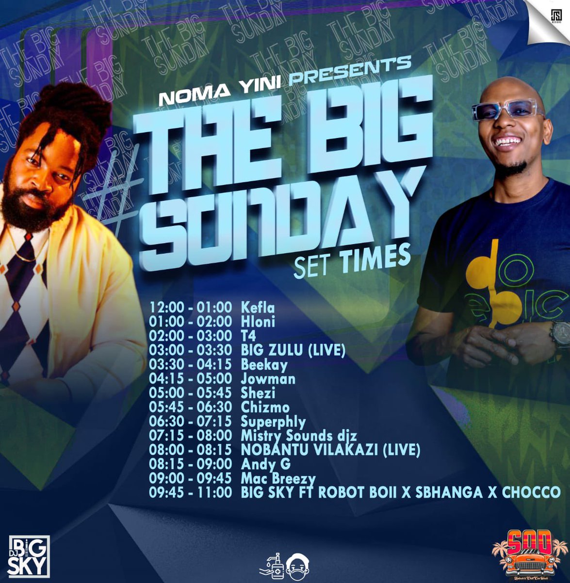 Noma Yini Sunday pres THE BIG SUNDAY ft Big Sky n <a href="/BigZulu_ZN/">Big Zulu</a> at <a href="/SOD_Splash/">S.O.D Splash and Chill Car Wash</a> in Dobsonville 2 May from 12midaay to 11pm
It’s a day time vibe so come early 😉