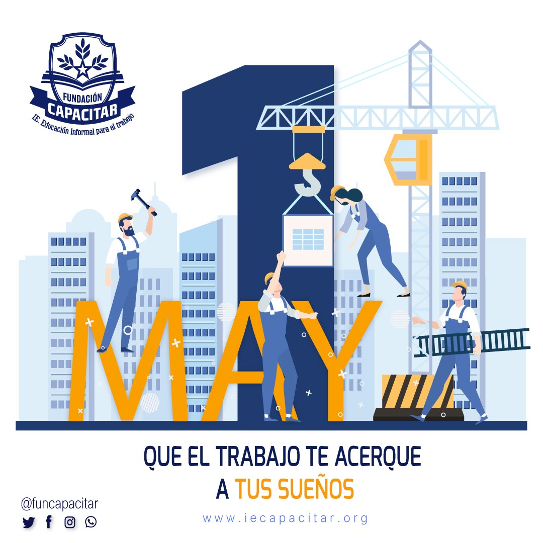 funcapacitar's tweet photo. Que cada uno de nuestros esfuerzos nos lleven al cumplimiento de nuestros sueños. Feliz día del trabajador.
#funcapacitar
https://t.co/3Ys8zZUu28 https://t.co/1AVu86Gjzr