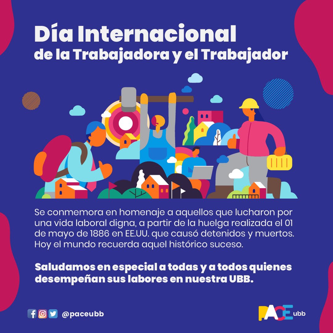 PACEUBB's tweet photo. Hoy 1 de mayo saludamos a todas las trabajadoras y trabajadores; especialmente a todo el equipo #PACEUBB, que día a día sigue #ConstruyendoOportunidades ❤️🎉 https://t.co/g59PyxyQBQ
