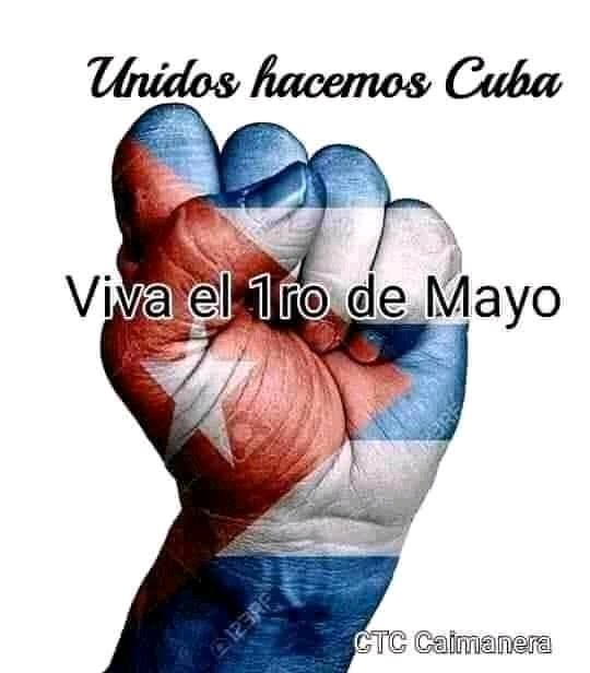 Viva el #1roDeMayo día de consolidación de la #ClaseObreraSocialista 🇨🇺 🇻🇪 🇳🇮 🇦🇷 🇧🇴 🇪🇨 🇧🇷  ♥️ 🤝 #QbaD♥️ #SomosCuba #SomosContinuidad @liliamm_27 @PEDRO_PLANAS @MaestraPSUV @manzarmada @AliRubioGlez @MaestraTuitera