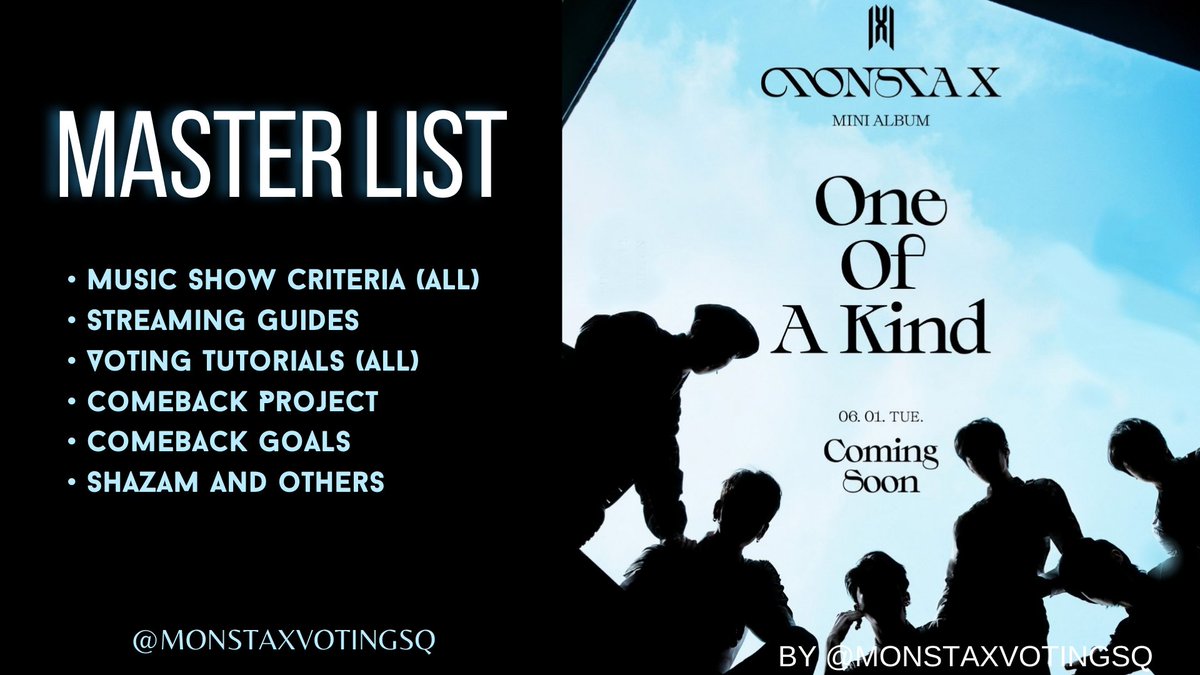 ONE OF A KIND - MONSTA X[ MASTER LIST ]• Music Show Criteria (all)• Streaming Guides• Voting Tutorials (all)• Comeback Project• Comeback Goals• Shazam and others https://monstaxvotingsquad.carrd.co ⇩ IN THREAD ⇩ #ONE_OF_A_KIND  #MONSTAX  @OfficialMonstaX