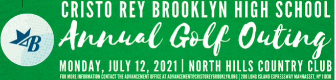 The Cristo Rey Brooklyn High School community invites you to join our 2nd Annual Golf Outing on Monday, July 12 at North Hills Country Club in Manhasset, NY. Click here to sign up or donate: crbgolf21.givesmart.com for more information about CRB: cristoreybrooklyn.org