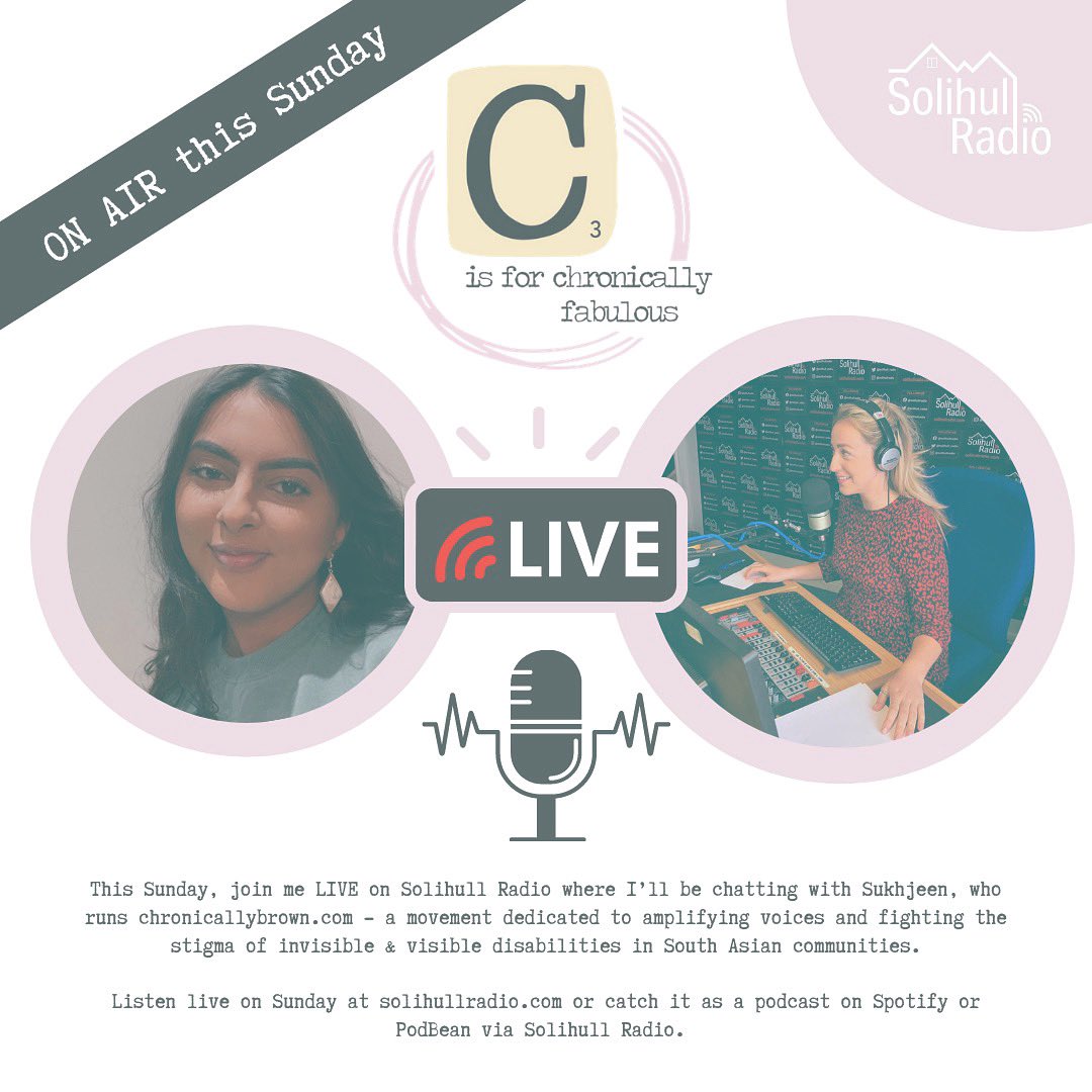 bisforbladder's tweet image. #cisforchronicallyfabulous is LIVE from the slightly earlier time of 12.30🎙I’ll be chatting to Sukhjeen from @chronicallybrown about her efforts to fight the stigma that comes with #invisibleillness and raise awareness within the #southasian community🙅🏾‍♀️@solihull_radio