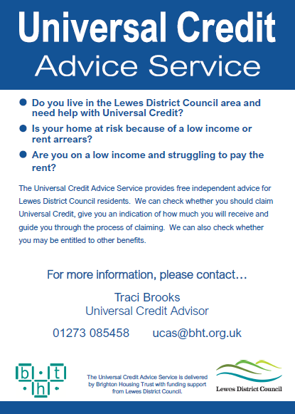 Universal Credit  #AdviceService for people living in the Lewes District Council area. A free confidential service providing support for households experiencing reduced income and struggling to pay bills or at risk of losing their home.
For more email UCAS@bht.org.uk @BHTAdvice