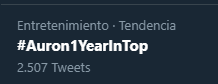 InfoAuron's tweet photo. 📢 || ¡EL HASTAG #Auron1YearInTop YA SE ENCUENTRA EN TENDENCIAS ESPAÑOLAS! https://t.co/YrBe7OzqZz