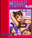 The site was also the first place I saw MM1's naughty magazine referenced on the 'net. Note Felicia and Lilith's names on the cover. It got replaced with Action X in the West. I should prolly upload the folder somewhere or embed zip file into png.