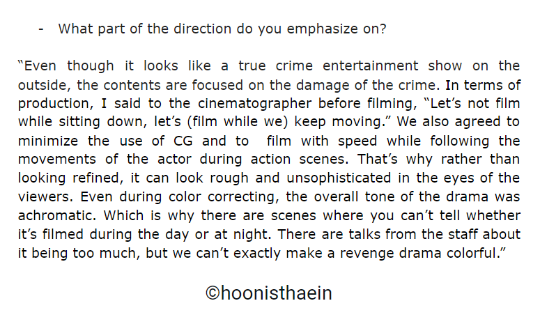 "We also agreed to minimize the use of CG and to film with speed while following the movements of the actor during action scenes. That’s why rather than looking refined, it can look rough and unsophisticated in the eyes of the viewers." #TaxiDriver  #모범택시