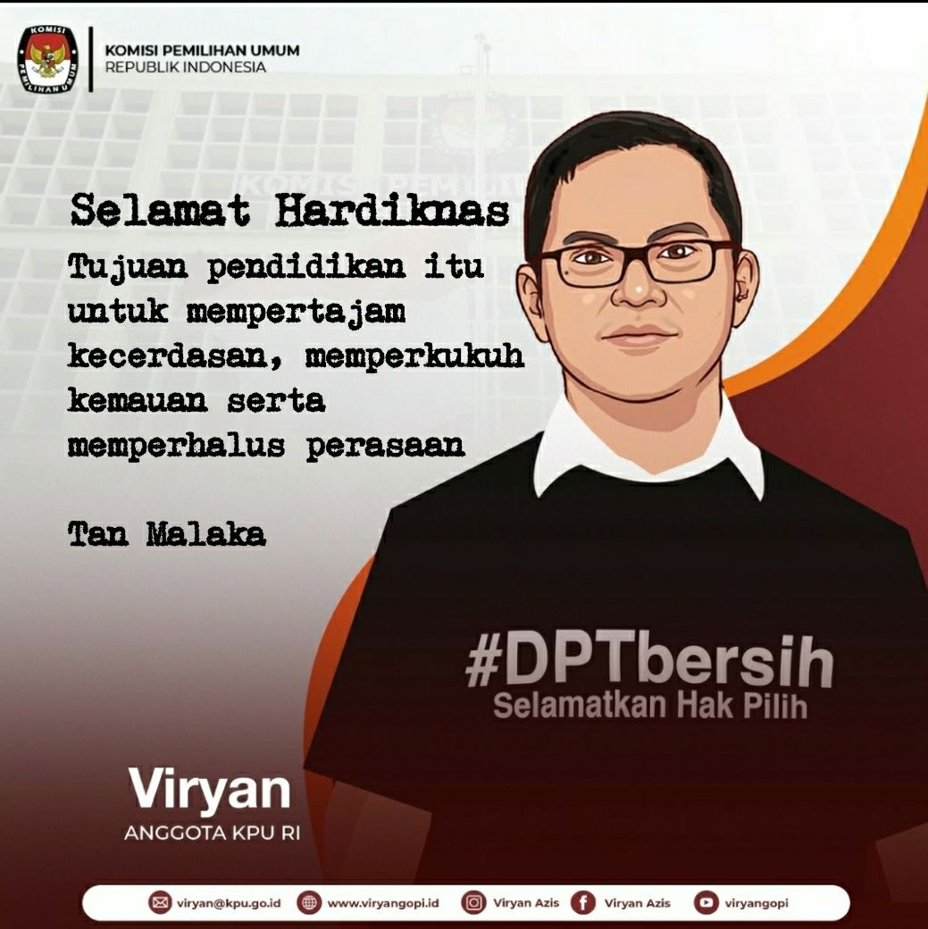 Selamat Hari Pendidikan Nasional, Pendidikan itu untuk mempertajam kecerdasan, memperkukuh kemauan serta memperhalus perasaan (Tan Malaka). #hardiknas2021