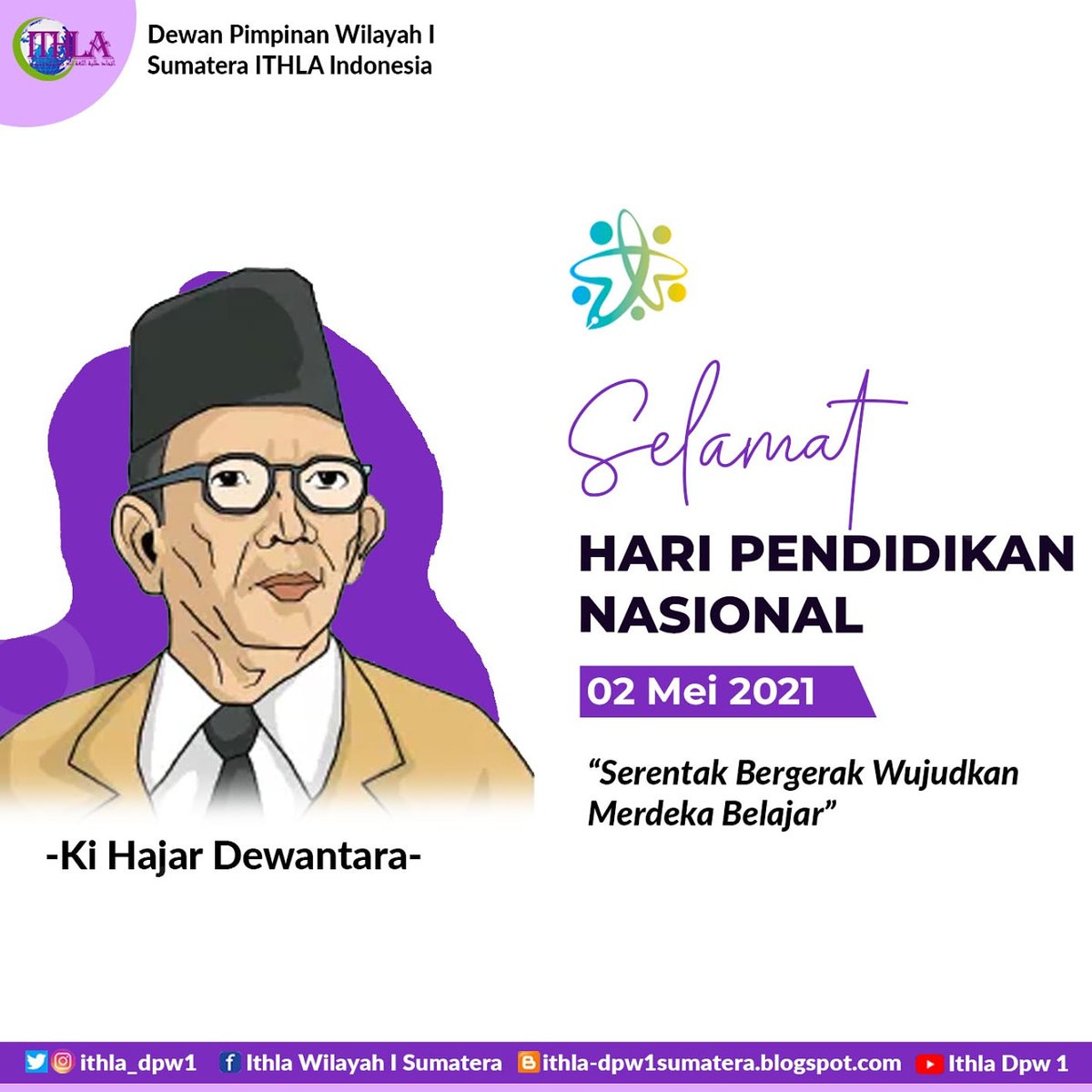 ithla_dpw1's tweet photo. Selamat Hari Pendidikan Nasional
02 mei 2021
"Serentak bergerak wujudkan merdeka belajar."
#Slmtharipendidikannasional
#ithla https://t.co/0wzJyNRMCL