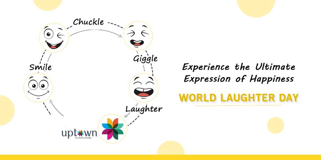 Many things might make you smile and giggle, but there are only a few experiences that make you laugh. Uptown offers moments filled with happiness and laughter for you to cherish for a lifetime. We wish everyone a Happy World Laughter Day.

#WordLaughterDay #Happiness #Uptown