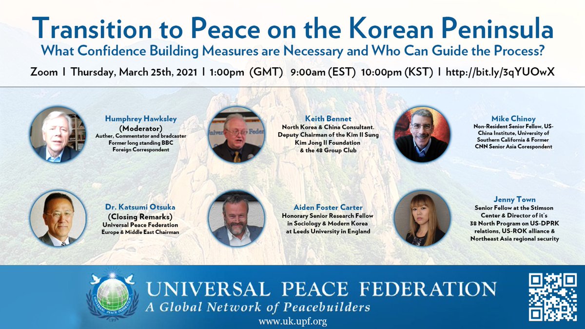 'Transition to Peace on the Korean Peninsula: What Confidence Building Measures are Necessary & Who Can Guide the Process?' https://t.co/EhWjZCIp0A Humphrey Hawksley,  Mike Chinoy, Jenny Town, Aidan Foster-Carter, Keith Bennett & Katsumi Otsuka. See https://t.co/yIgoBS8N0b #UPF https://t.co/8iYhOO58W9