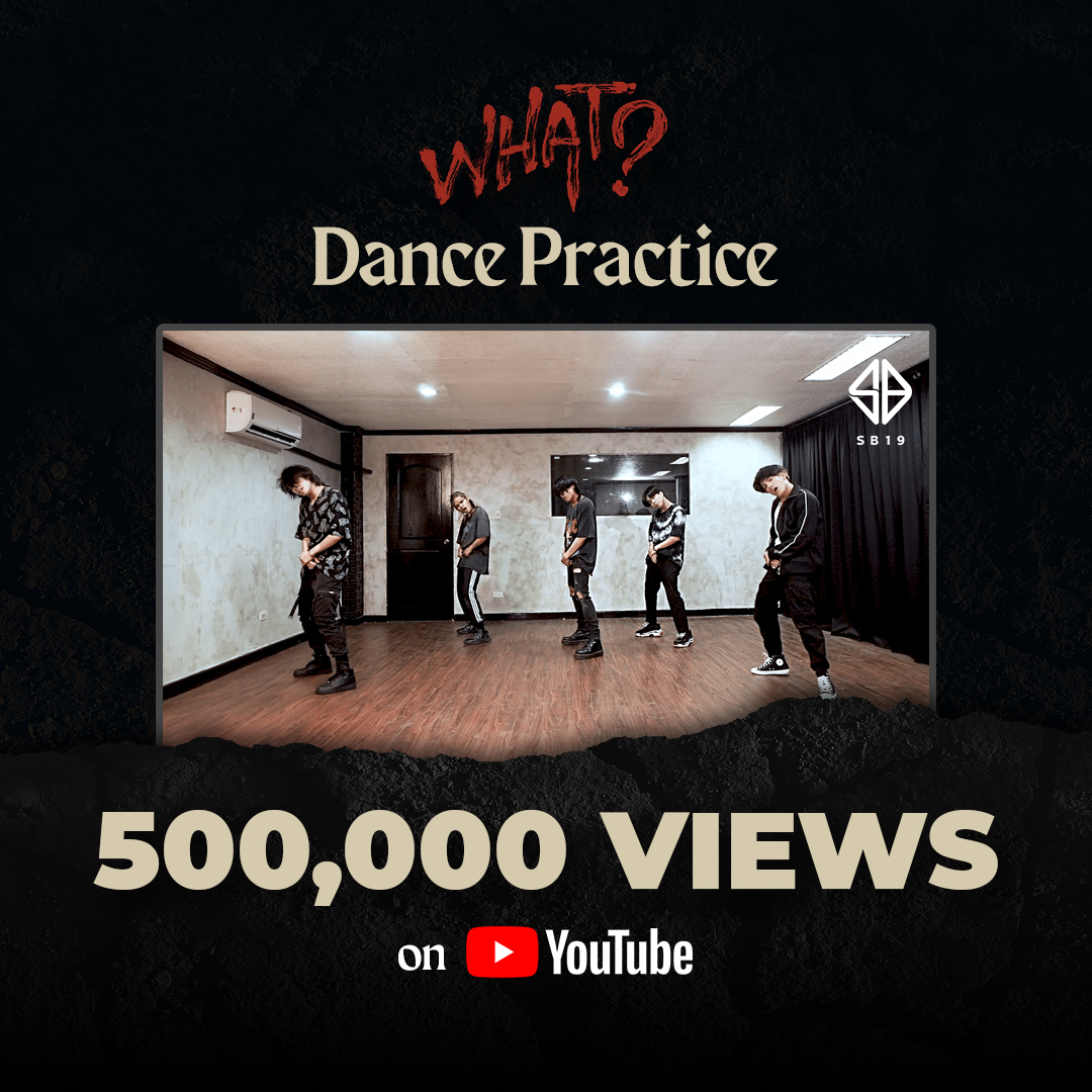 🎉 #SB19WhatDancePractice has reached 500,000 YouTube views! 

What a great way to celebrate #ATINthMonthsary! We are so proud of having you, A'TIN! 💙

#SB19 #SB19_BBMAs