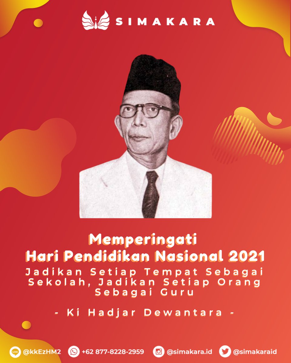 simakaraid's tweet image. Selamat Hari Pendidikan Nasional

Pendidikan bukan hanya untuk mendapatkan gelar, tetapi untuk membentuk karakter yang mulia.

Maju terus Pendidikan Indonesia dan semoga terangkat pula kesejahteraan tenaga dan peserta didiknya.

#simakui2021
#utbk2021
#universitasindonesia