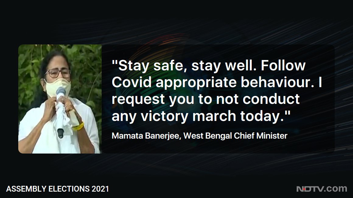 ndtv's tweet photo. #ElectionResults | "You all have worked very hard": Mamata Banerjee requests party workers to not hold a victory march in view of rising #COVID19 cases 

#WestBengalElections2021 https://t.co/gpVXRLm9KY