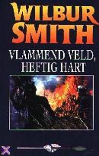 Te ruil aangeboden: "VLAMMEND VELD HEFTIG HART" van Wilbur Smith. bit.ly/3nE5MaW #gratis #lezen #boeken #ruilen