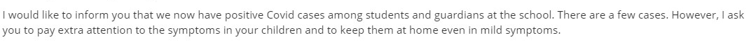 A week from now: covid among the pupils and their families. "Pay extra attention to symptoms."The school has been the neighbourhood's corona hub for two months getting staff, pupils and families sick, and all that can be done is to pay extra attention to symptoms.