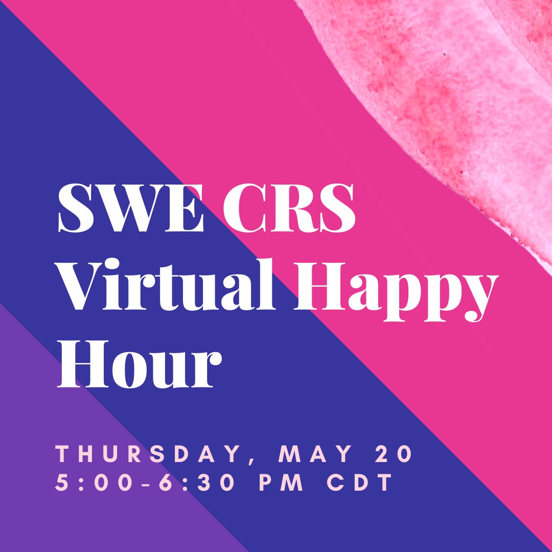 🍹Join SWE CRS for a virtual #happyhour on Thursday, May 20, 5-6:30 PM CDT. Enjoy a cocktail (or mocktail) while socializing with your fellow SWE Members! 🍺
RSVP here to receive meeting link: buff.ly/3vxeZET
Questions? Email Jenni at SWECRS.VPMembership(at)swe(dot)org.