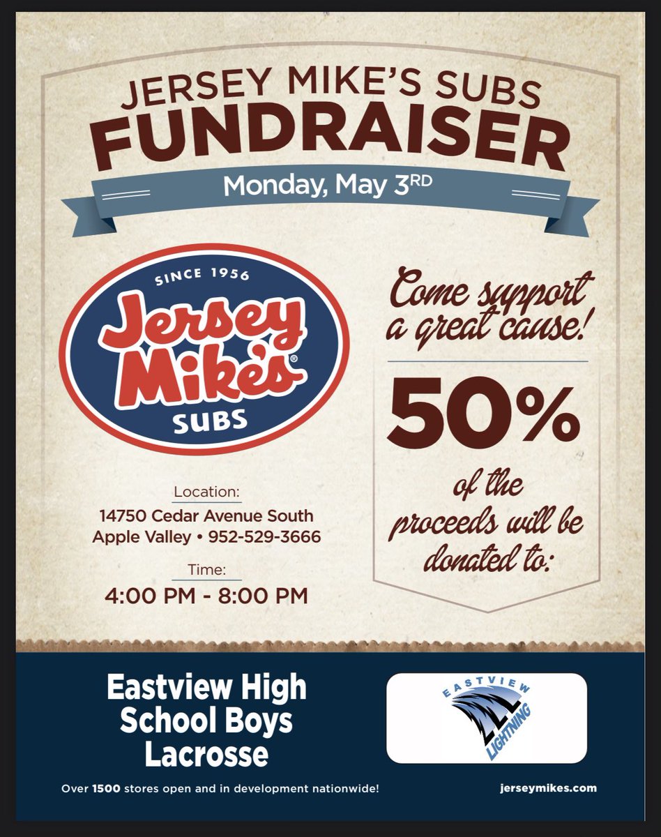 Dinner Anyone?    Jersey Mike’s in Apple Valley tomorrow/Monday 5/3.   Just mention Eastview Lacrosse when you order.   50% of the proceeds is awesome.    Please help support the program.