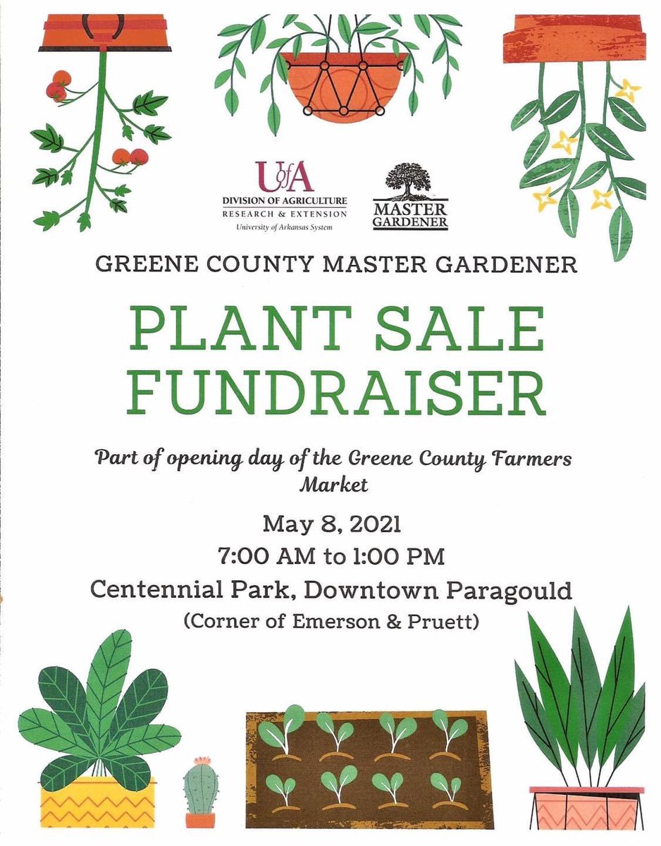 MktPgld's tweet photo. Don’t forget! The Greene County Master Gardeners’ Annual Plant Sale will Saturday May 8th—-Opening Day of the Paragould Farmers’ Market. https://t.co/zGIYngIoQs