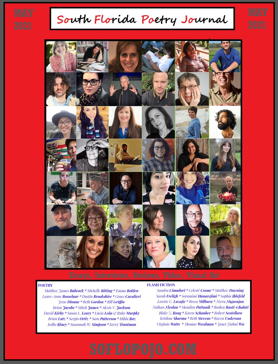 southfloridapoetryjournal.com

Issue 21 May 2021 now online featuring Laure-Anne Bosselaar, David Kirby, Emma Bolden, and other supberb poets and FLASH writers.