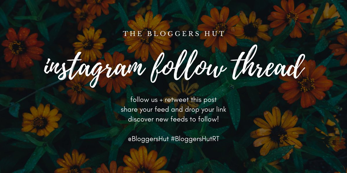 BloggersHut's tweet image. INSTAGRAM FOLLOW THREAD 

Leave your Instagram account links/usernames, share your feed and follow each other, spread the love! 
#BloggersHutRT #bloggerswanted