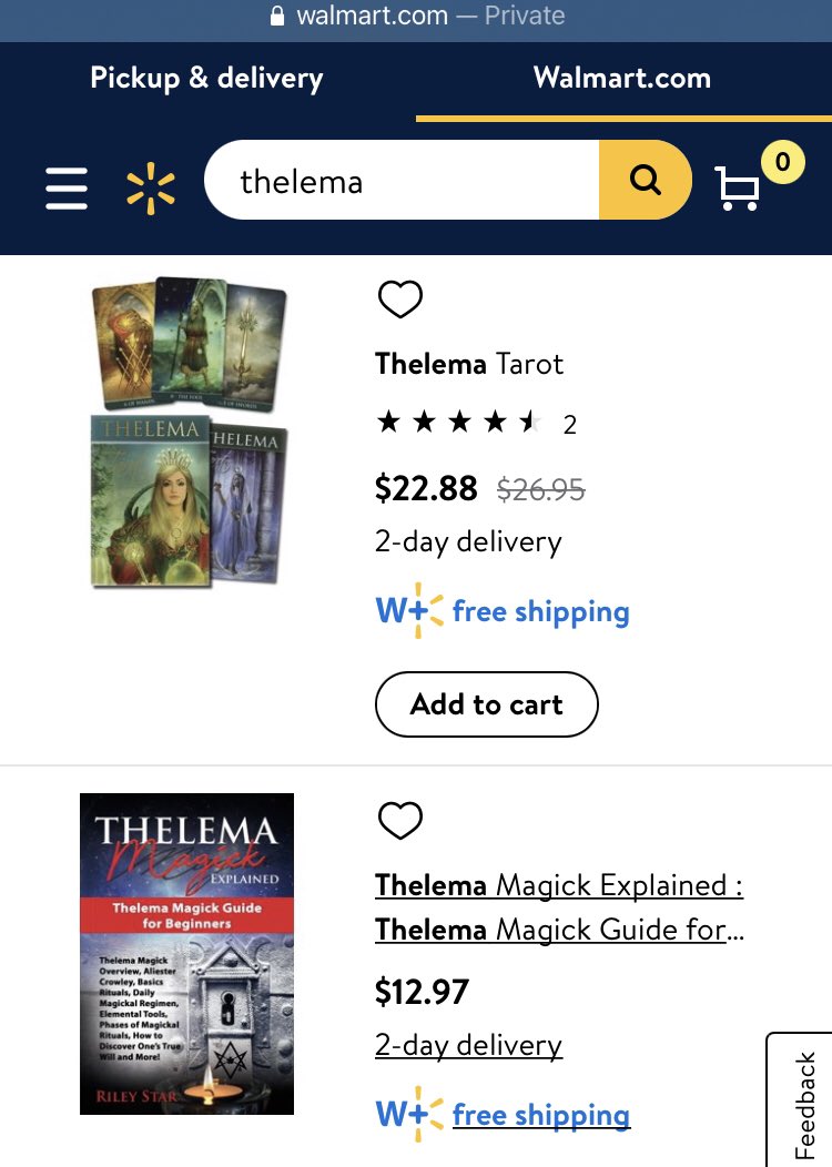  http://Walmart.com  search: “thelema,” 51 hits. Includes both magical works and tools for those who follow the magical path of Aleister Crowley (666) and the Victorian novel that seems to have factored into his creative process. Also, “Did you mean Thelma and Louise?”