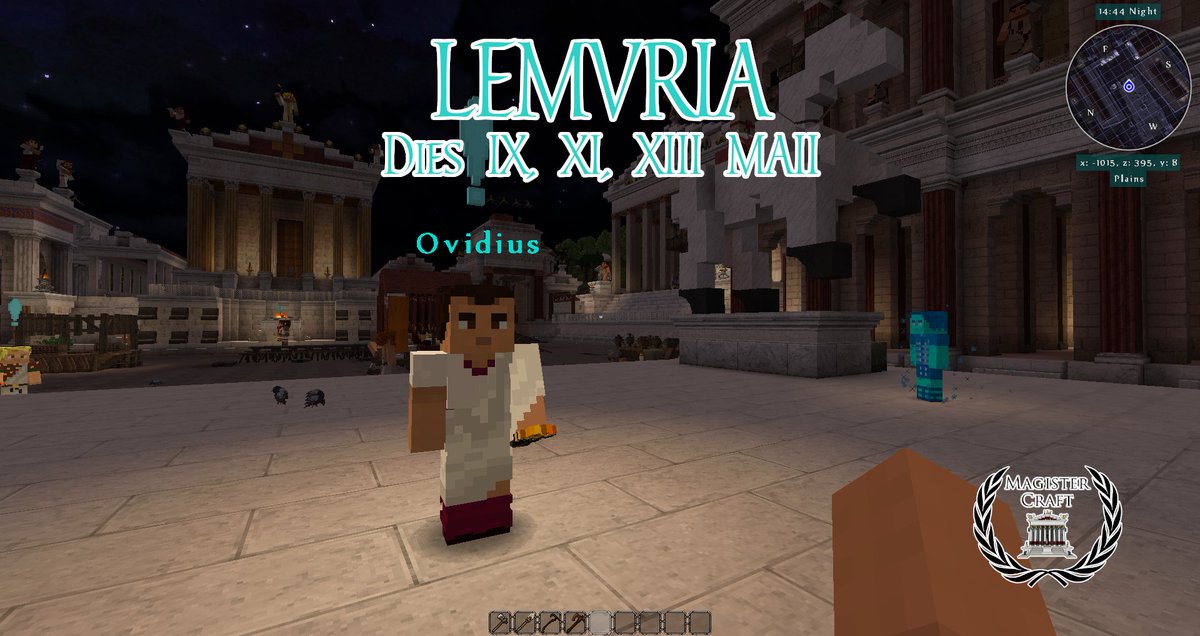 Today marks the beginning of the Lemuria Holiday. All temples will be closed on the Forum Romanum server until May 14th in observance of the festival. There are several ghastly quests to explain the holiday and for having fun. See you there!