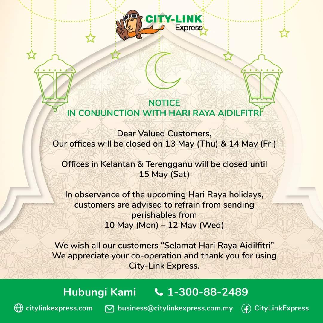 City Link Express My On Twitter 𝐇𝐚𝐫𝐢 𝐑𝐚𝐲𝐚 𝐍𝐨𝐭𝐢𝐜𝐞 Dear Customers Please See Our Office Closure Notice Below And Be Assured That We Will Be Responding To Your Inquiries As Soon As