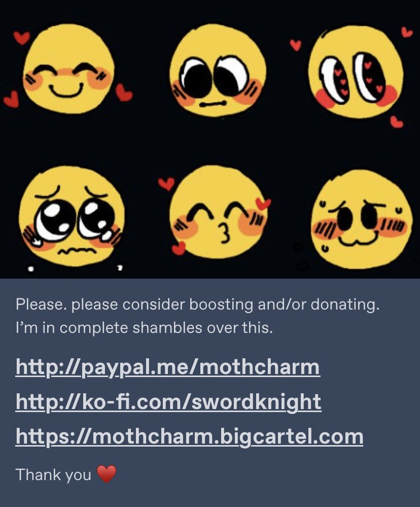 hey guys, the artist who made the famous reaction emojis is in need of help !! will put the links to support them in the replies