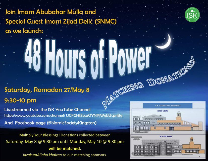 KingstonMuslims's tweet image. Just 22 hours to go for our 48 #HoursOfPower (until Mon @ 9:30pm).  Monday night is an odd night and potential #LaylatulQadr.

May Allah swt accept your deeds &amp;amp; build you a house in Jannah. 

Donate at kingstonmuslims.ca

Watch the launch on at: 
youtu.be/RVPuYSiNY8U