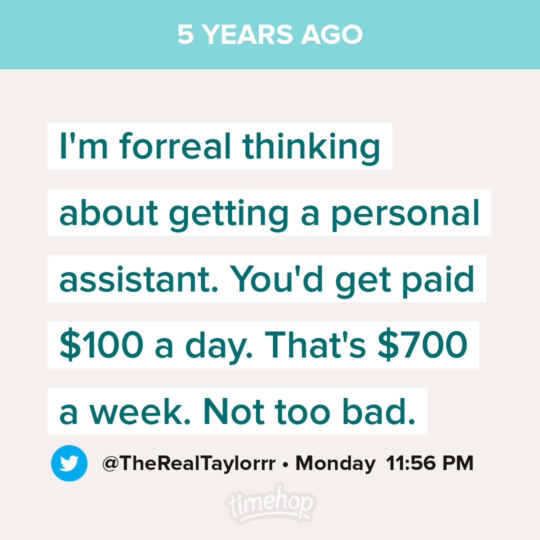 TheRealTaylorrr's tweet photo. Wahhhhhhhh! I'd give anything to go back to making so much &amp; having so much going on to the point where I felt I could use an assistant. https://t.co/jI48UKeN7j