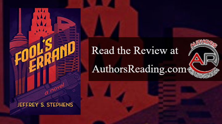 "FOOL'S ERRAND " By Jeffrey S. Stephens and published by Post Hill Press, is available. Read the review at:authorsreading.com/book-reviews/j…   #MustRead #book #bookreview #ebooks #bookmarket