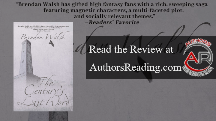 "The Century's Last Word " By Brendan Walsh and published by Black Rose Writing, is available. Read the review at: authorsreading.com/book-reviews/b…  #MustRead #book #bookreview #ebooks #bookmarket