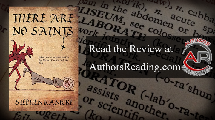 "There Are No Saints " By  Stephen Kanicki and published by Black Rose Writing, is available. Read the review at: authorsreading.com/book-reviews/s…   #MustRead #book #bookreview #ebooks #bookmarket