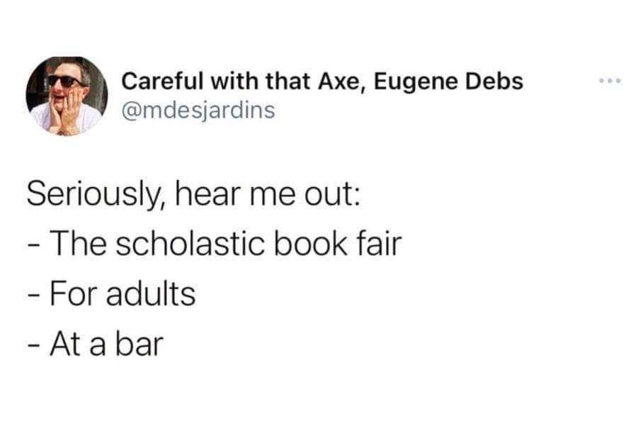 I'm not a big drinker, but I can get onboard! #WritingCommunity #writers #authors #scholasticbookfair