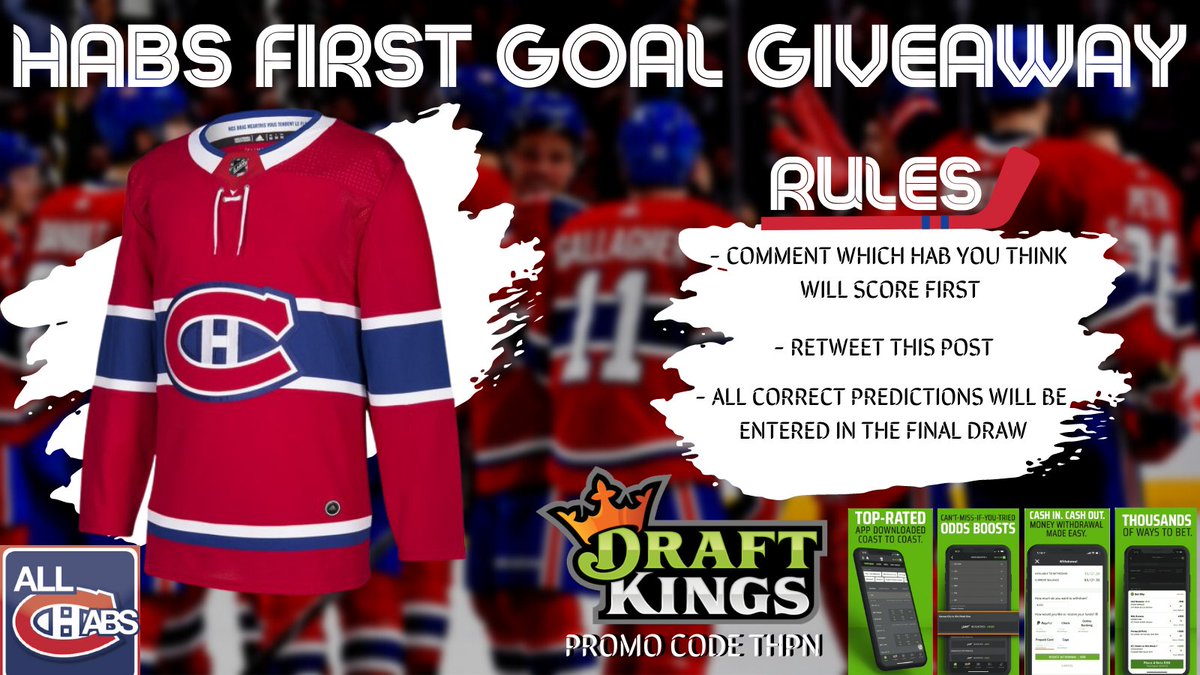 📢JERSEY GIVEAWAY Last chance to win a #Habs jersey Rules: 1-Comment who will score #1stHabsGoal tonight 2-Retweet this post Correct predictions will be entered in draw on May 5th Presented by @DraftKings Promo code: THPN #GoHabsGo #HockeyTwitter #Draftkings #GoRocket #THPN