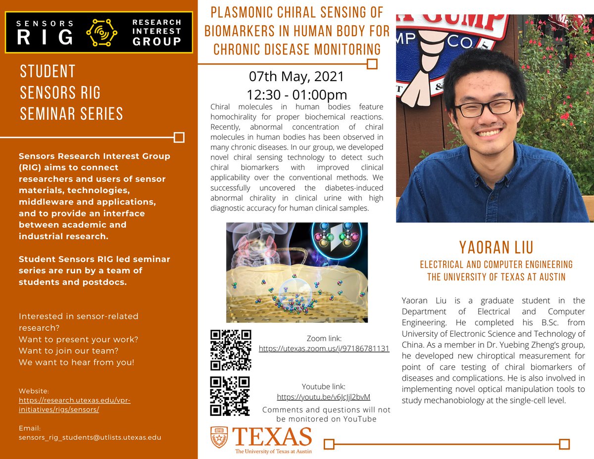 This 7th May, 2021, Friday from 12.30-1.0pm, join us to learn about "PLASMONIC CHIRAL SENSING OF BIOMARKERS IN HUMAN BODY FOR CHRONIC DISEASE MONITORING" by @yaoran_liu

utexas.zoom.us/j/97186781131

#UTAustin #Sensor #SensorRig #UTaustinVPR