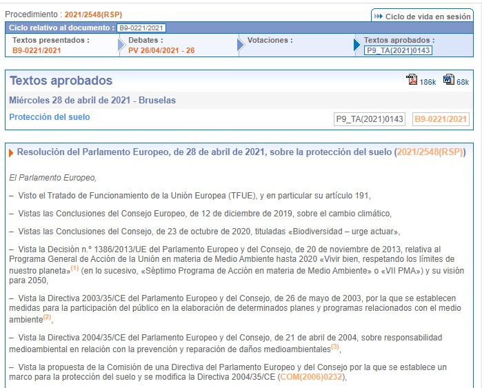Gran noticia!!
Ya tenemos la Resolución del Parlamento Europeo, de 28 de abril de 2021, sobre la protección del suelo
(2021/2548(RSP))
Podéis consultarla aquí:
europarl.europa.eu/doceo/document…