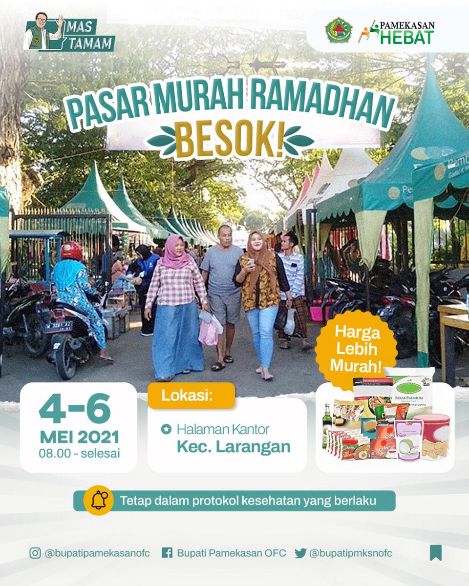Halo warga Larangan!

Besok tanggal 4 - 6 Mei 2021 Pasar Murah Ramadhan akan digelar mulai pukul 08.00 sampai selesai.

Jangan lupa datang belanja kebutuhan pokok dan tetap ikuti protokol kesehatan.

#mastamam #bupatipamekasan #pamekasanreborn #baddruttamam #ramadhanbahagia