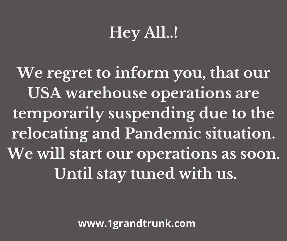 1GrandTrunk's tweet photo. WE ARE DOING OUR SERVICES IN   OTHER WAREHOUSES THAT IS INDIA, CHINA AND CZECH. OUR USA WAREHOUSE IS ONLY SUSPENDED FOR TEMPORARY. https://t.co/NUiB8Uc21c
